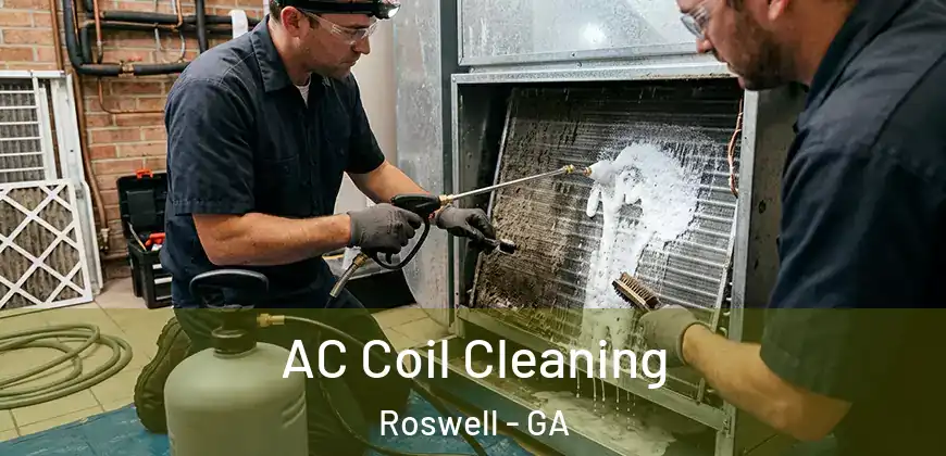  AC Coil Cleaning Roswell - GA