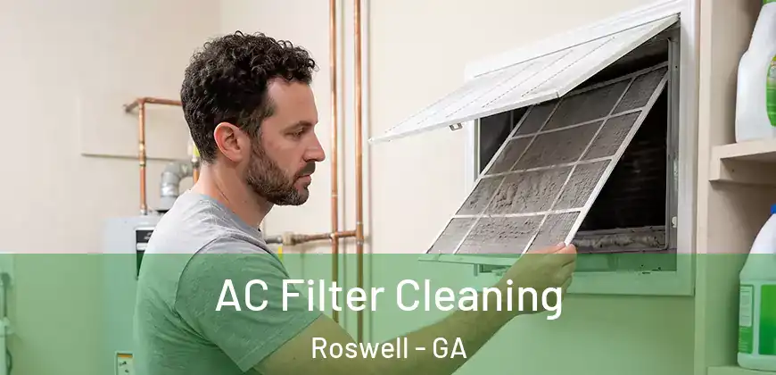 AC Filter Cleaning Roswell - GA