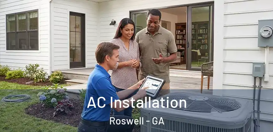 AC Installation Roswell - GA